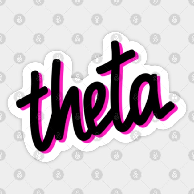 Greek Alphabet: theta (black-pink) Sticker by LetsOverThinkIt